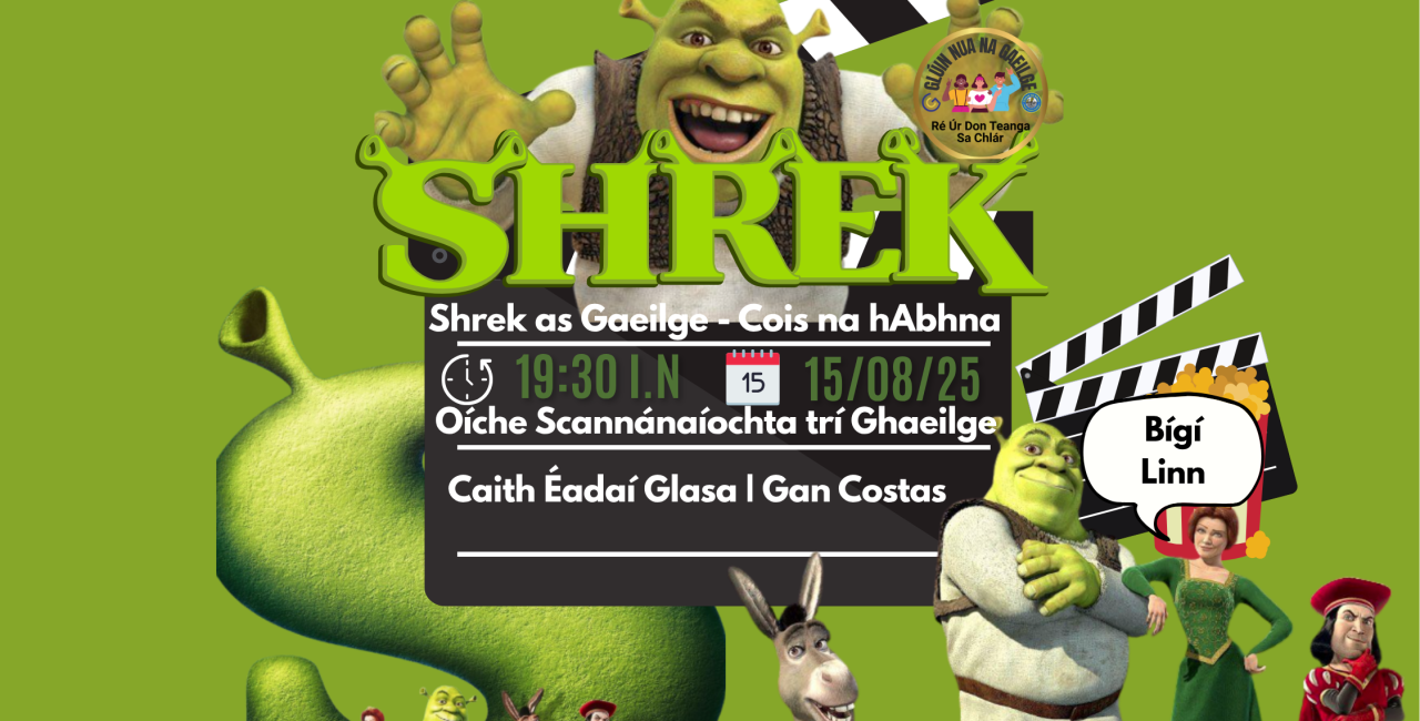 🎬 Shrek as Gaeilge – Oíche Scannánaíochta trí Ghaeilge!